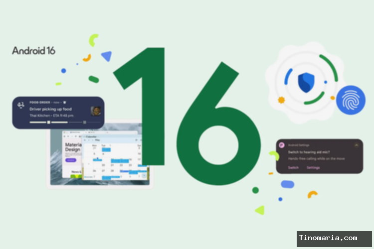 Apa yang Baru di Android 16? Ini Daftar Fiturnya